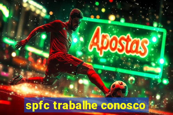 spfc trabalhe conosco